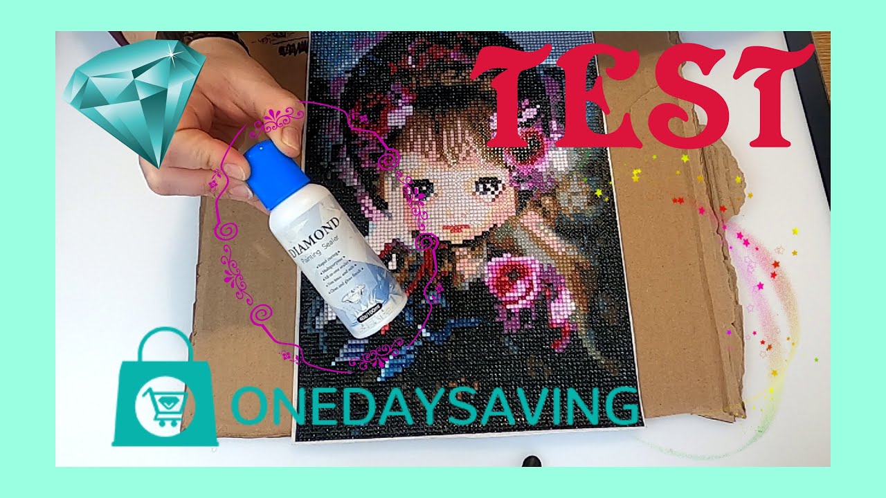 TEST / REVIEW. Diamond Painting Sealer. #onedaysaving 