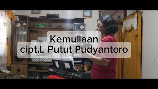 Kemuliaan Gaya minang. Cipt LPutut Pudyantoto
