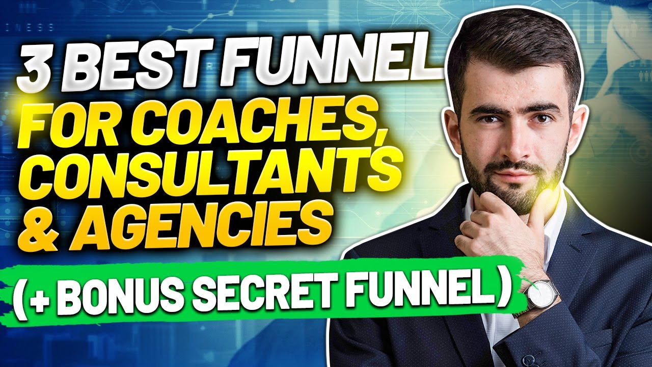 3 BEST Funnel for Coaches, Consultants & Agencies (+ BONUS Secret Funnel)