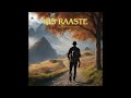 Dilip yadav  kis raaste official audio