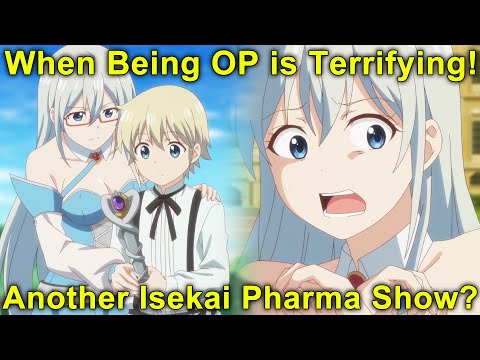 Overpowered Terrifies Waifu! Another Isekai Pharma? - Parallel World Pharmacy (Isekai Yakkyoku)