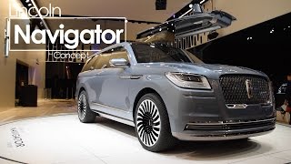 2017 Lincoln Navigator | 2016 New York International Auto Show