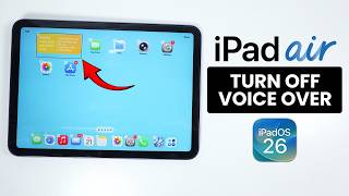 How to Turn Off Voiceover on iPad Air M4 - Disable Talk Back (iPadOS 26)