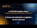 📣 LIVE ESPECIAL – CIOT25 É PARA MIM?