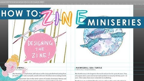 How to ZINE | miniseries | Ep. 3 - Designing the Zine in inDesign