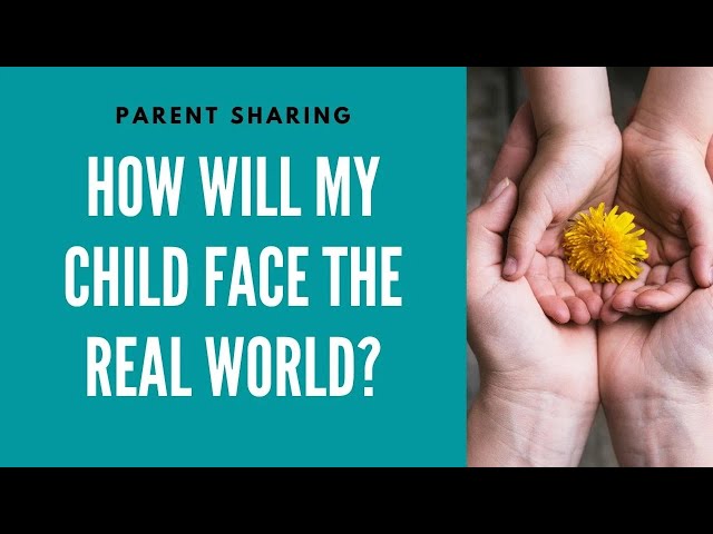 Facing Real World - Parent Sharing #OpenLearning #Unschooling #Homeschooling