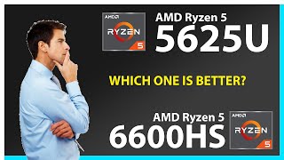 AMD Ryzen 5 5625U vs AMD Ryzen 5 6600HS Technical Comparison AMD Ryzen 5 5625U vs AMD Ryzen 5 6600HS Technical Comparison