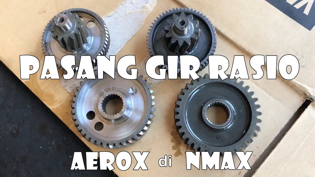 PASANG GIR RASIO AEROX DI NMAX || TIPS & TRICK MENGATASI DRAT AS PULLY YANG DOL
