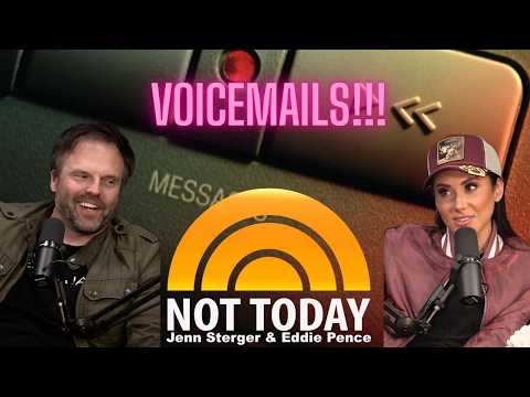 Not Today... Listener Voicemails, Dustin Jacobs, Pro Wrestling and Florida Man Friday! Ep 104