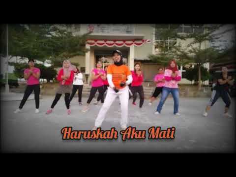 Haruskah Aku Mati Dj Remix | Senam Kreasi |Tiktok Viral