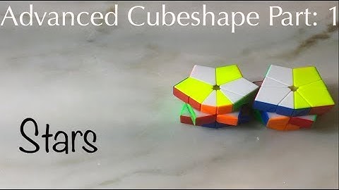 Advanced Cubeshape Tutorial Part 1: Stars