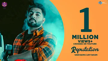 Reputation | Karam Bajwa & Lovy Kahlon | Ravi Rbs | Loud Music | Latest Punjabi Song 2018