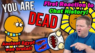 Why You Wouldn't Survive in Ancient Egypt | Chat History | History Teacher Reacts