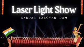 Laser Light Show | Statue of Unity | Sardar Sarovar Dam | Narmada | Kevadiya | Gujarat ?? india