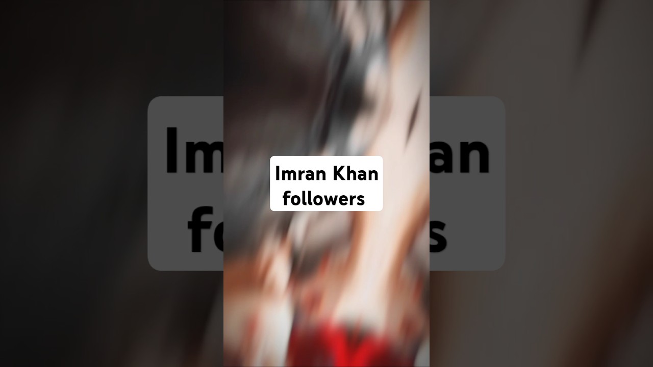 Imran Khan followers 