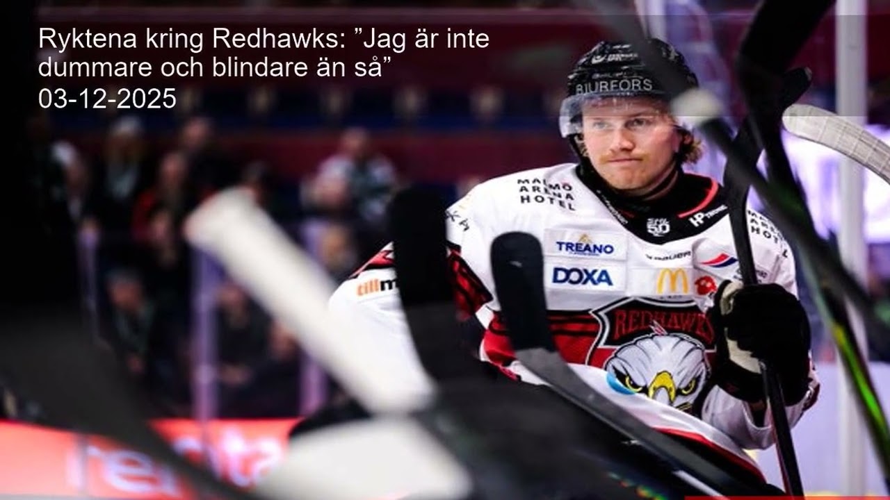 Ryktena kring Redhawks: ”Jag är inte dummare och blindare än så”