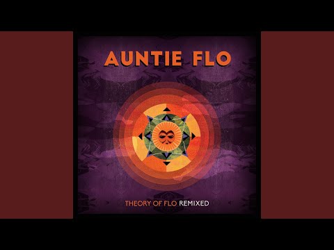 Auntie Flo — For Mihaly (Reprise)
