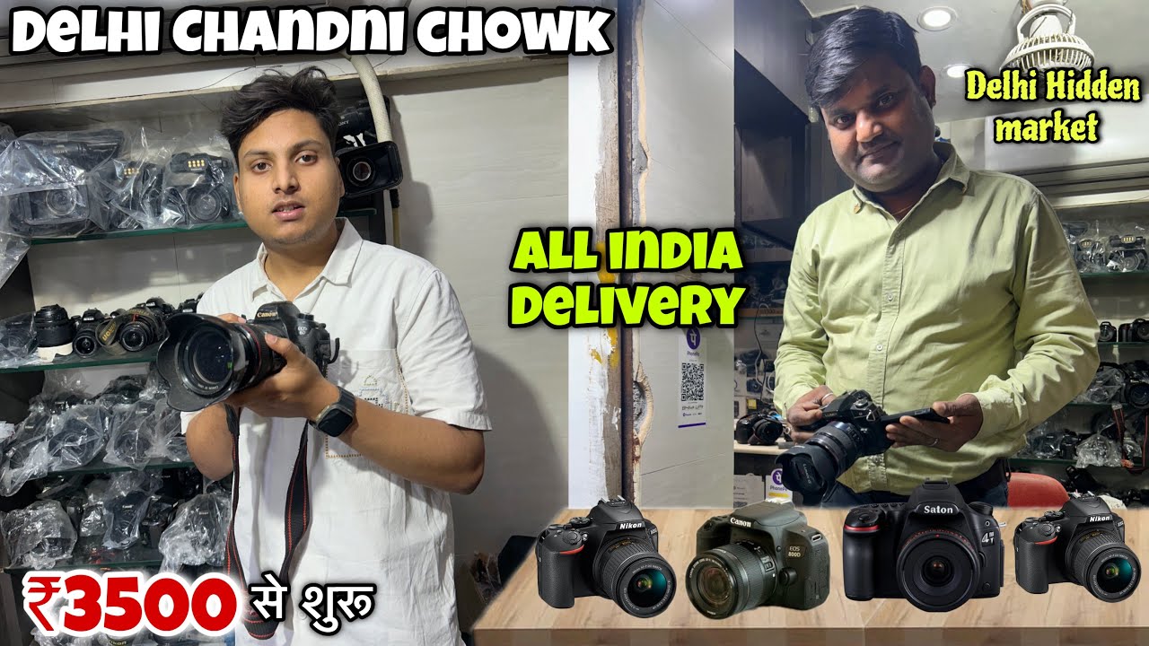 DSLR Camera 5000/-| Cheapest Camera Market In Delhi | Chandni chowk Camera Market In Delhi 2025