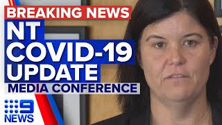 New COVID-19 cases in Northern Territory | Coronavirus | 9 News Australia
