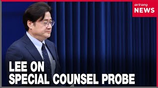 President Lee urges public deliberation on DP-proposed special counsel probe