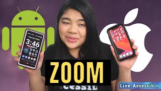 iPhone VS Android: Zoom & Magnification for the Visually Impaired & Low Vision #LiveAccessible