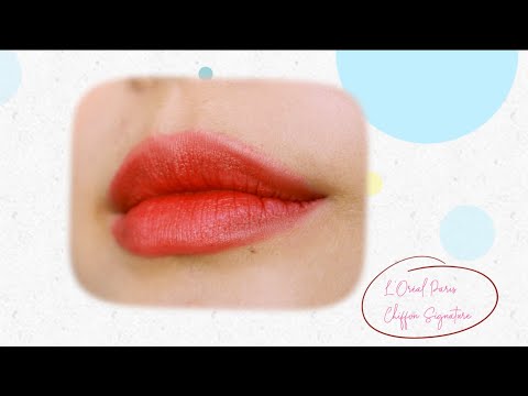 Video Swatch + Review L'Oréal Paris Chiffon Signature màu... - youtube