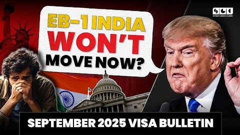 September 2025 Visa Bulletin | EB1 India Frozen Again?