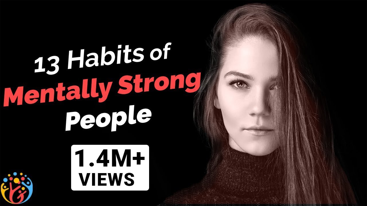 13 Habits of Mentally Strong People [Hindi] .HJ 😎 - YouTube