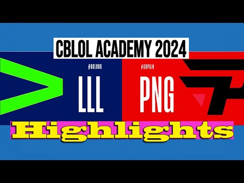 LOUD'a VS PAIN GAMING'a | CBLOL ACADEMY 2024 | Highlights | LLL VS PNG