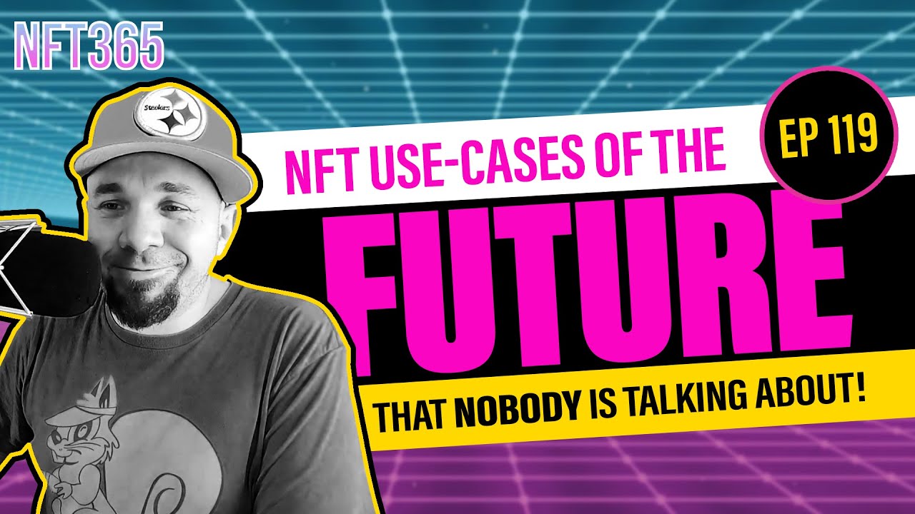 The NFT Use-Cases of the Future That NOBODY is Talking About!