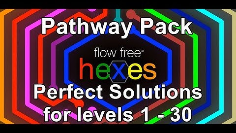 Free Flow Hexes - Pathway Pack - Perfect Solutions for levels 1 - 30