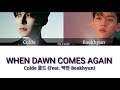 Colde Feat Baekhyun When Dawn Comes Again Lyrics Color Coded Eng Rom Han mp3