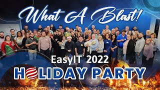 Its A Wrap - The Easyit 2022 Holiday Party