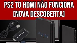 Ps2 To Hdmi Não Funciona Provável Solução