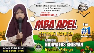 Hafalan Nadhom HIDAYATUS SHIBYAN Beserta Artinya [Part #01] Bersama : 