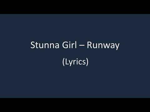 Stunna Girl- RUNWAY (Lyrics) Tiktok/Musically
