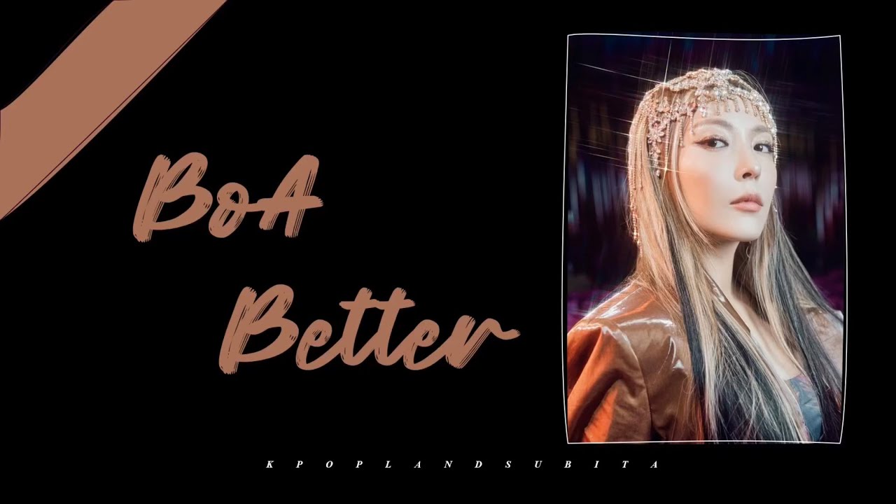 🌱BOA - BETTER sub ita [Color Coded_Han_Rom_Ita]