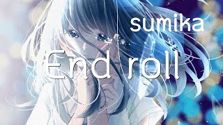 エンドロールsumika Mp3
