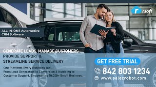 Revolutionize Your Dealership with Rsoft Automotive CRM | Boost Sales & Customer Satisfaction