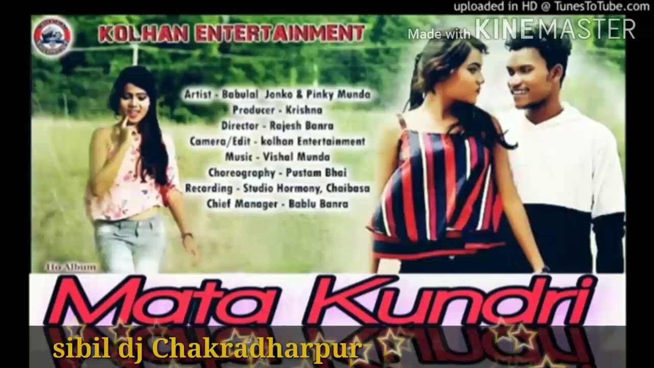 Mata kunduri ho song  2020 sibil dj Chakradharpur