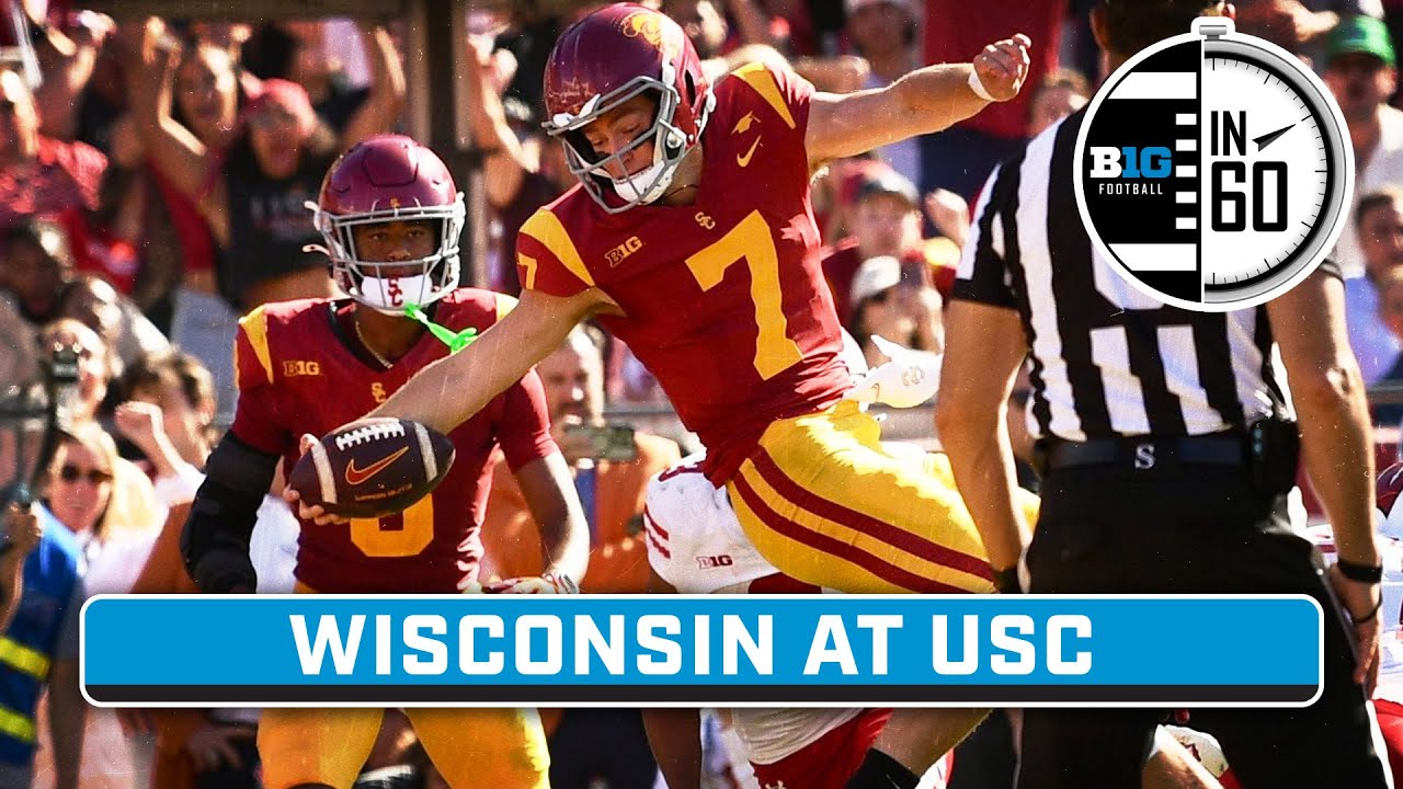 Wisconsin at USC | Sept. 29, 2024 | B1G Football in 60