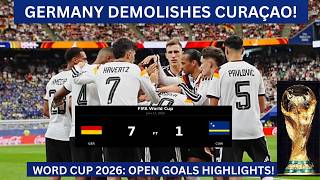 Germany Demolishes Curacao  (7-1)! Open goals highlights