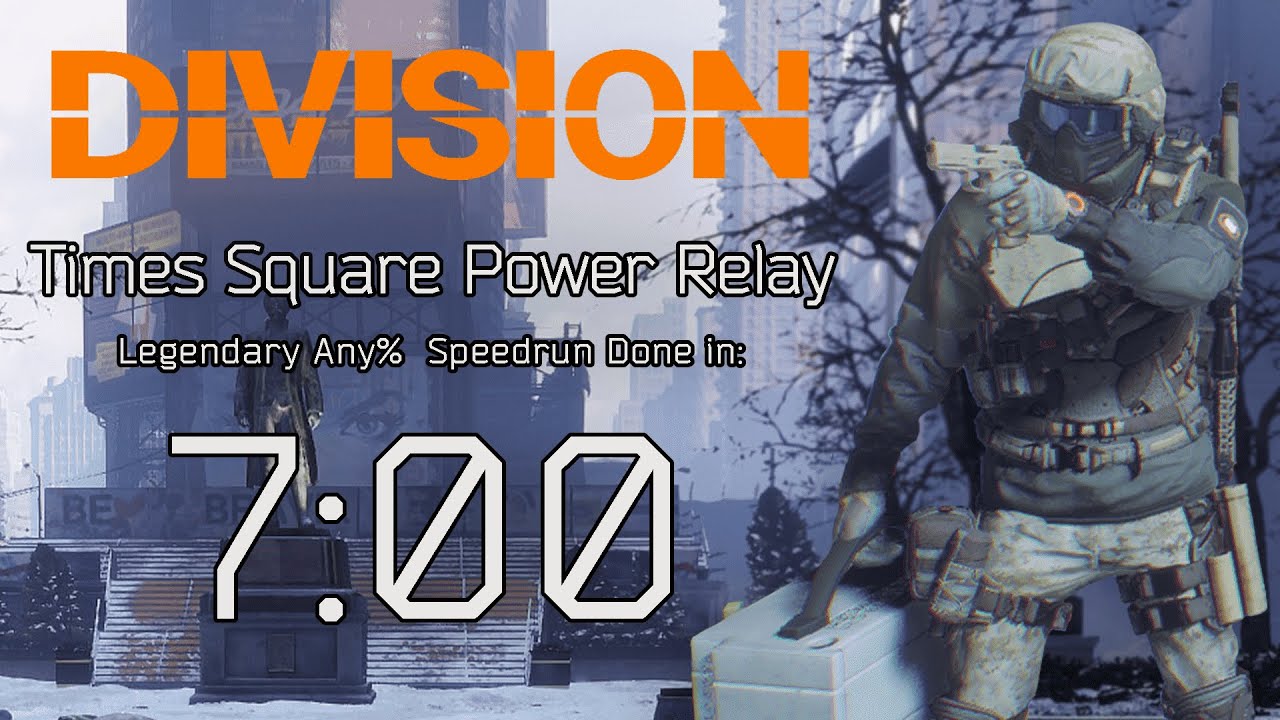 The Division 1 - WORLD RECORD - Times Square Power Relay Any% Speedrun done in 