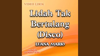 Lidah Tak Bertulang (Disco)