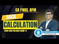 📊 CA Final AFM | Back Calculation Questions 🔥 | Must Watch for Jan 2026 🎯