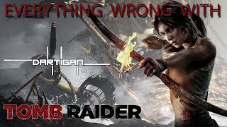 Everything Wrong With Dartigan's Tomb Raider in 43 minutes or less