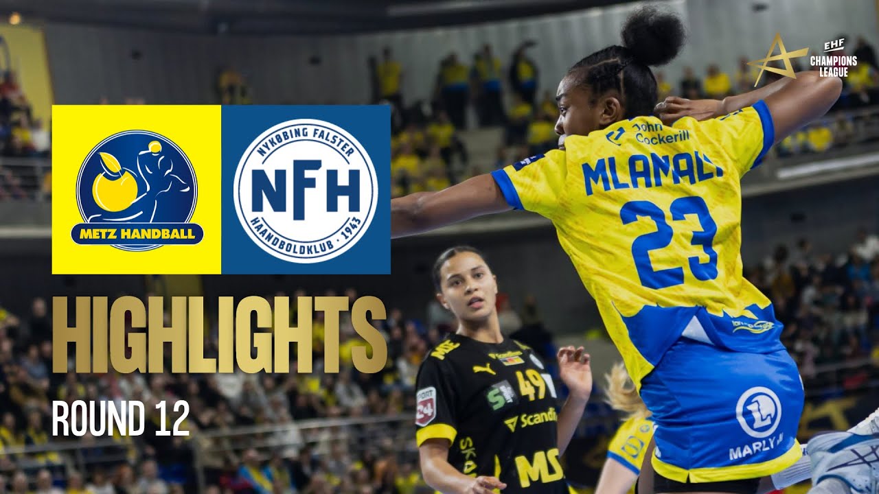 Metz Handball 🆚 Nykøbing Falster Håndbold | Round 12 | EHF Champions League Women 2024/25