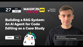 MagicJS #11 Meetup - Building a RAG System: An AI Agent for Code Editing as a Case Study Wealth