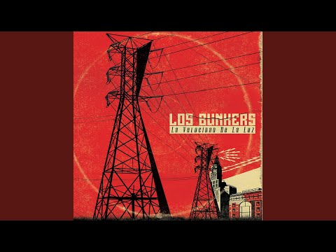 Los Bunkers - Si estás pensando mal de mí