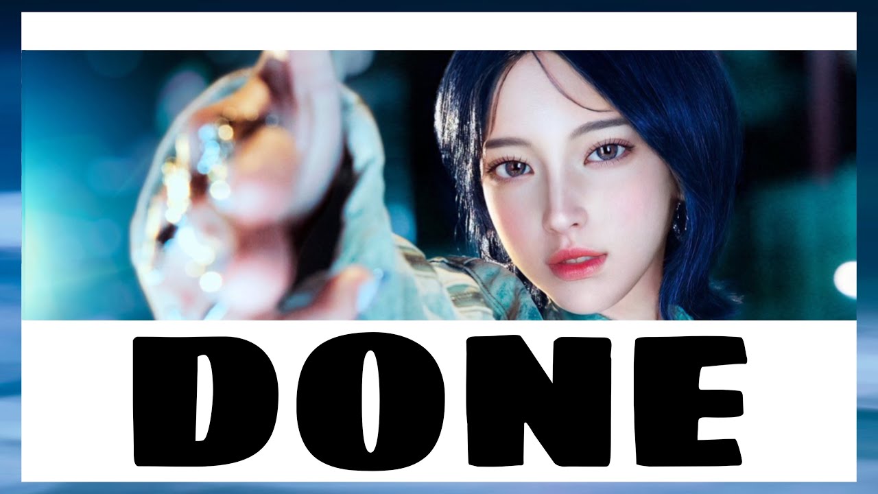 [LYRICS] nævis (나이비스) - Done